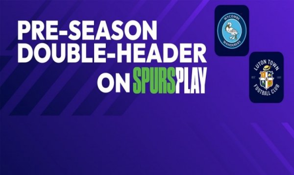 热刺官方：周六将增加一场季前赛，对手为韦康比流浪者&闭门进行